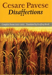 Disaffection: Complete Poems (Cesare Pavese)