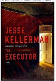 The Executor (Jesse Kellerman)