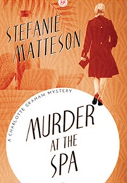 Murder at the Spa (Stefanie Matteson)