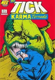 The Tick: Karma Torpedo (Ben Edlund)