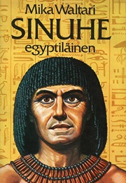 Sinuhe Egyptiläinen (Mika Waltari)