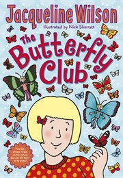 The Butterfly Club (Jacqueline Wilson)