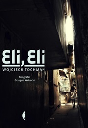 Eli, Eli (Wojciech Tochman)