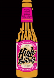 High Sobriety (Jill Stark)