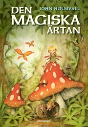 Den Magiska Ärtan (John Holmvall)
