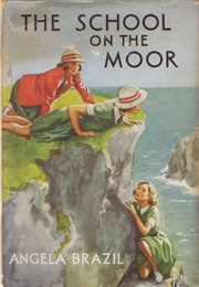 The School on the Moor (Angela Brazil)