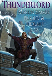Thunderlord! (Marion Zimmer Bradley and Deborah J. Ross)