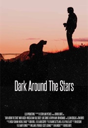 Dark Around the Stars (2013)