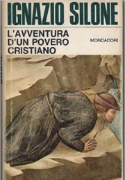 L'avventura Di Un Povero Cristiano (Ignazio Silone)