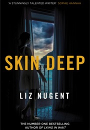 Skin Deep (Liz Nugent)