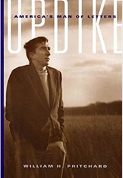 Updike: America's Man of Letters (William H. Pritchard)