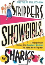 Strippers, Showgirls and Sharks (Peter Filicha)