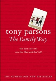 The Family Way (Tony Parsons)