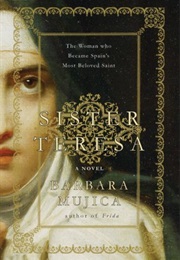 Sister Teresa (Barbara Mujica)