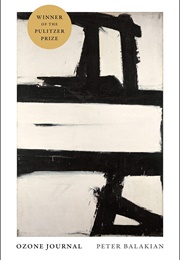 Ozone Journal (Peter Balakian)