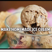 Make Homemade Ice Cream
