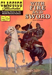 With Fire and Sword (Classics Illustrated)