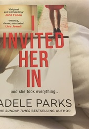 I Invited Her in (Adele Parks)