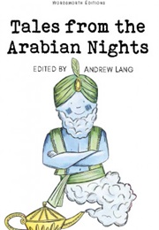Tales From the Arabian Nights (Andrew Lang, Ed.)