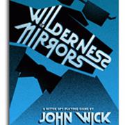 Wilderness of Mirrors