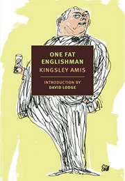 One Fat Englishman (Kingsley Amis)