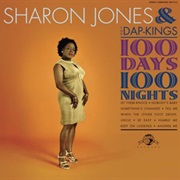 100 Days, 100 Nights by Sharon Jones & the Dap Kings