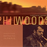 Americans Swinging in Paris – Phil Woods (EMI Music Distribution, 1968 Recording Dates