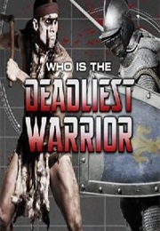 Deadliest Warrior (2009)