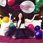Birthday - Selena Gomez