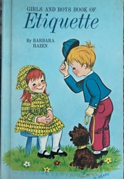 Girls and Boys Book of Etiquette (Barbara Shook Hazen)