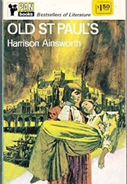 Old Saint Paul's (William Harrison Ainsworth)
