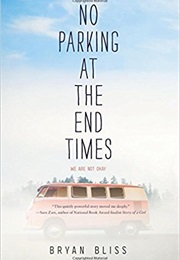 No Parking at the End of Times (Bryan Bliss)