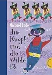 Jim Knopf Und Die Wilde 13 (Michael Ende)