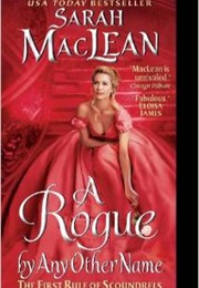 A Rogue by Any Other Name (Sarah MacLean)