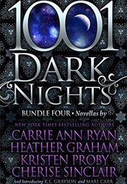 1001 Dark Nights: Bundle Four (Carrie Ann Ryan)