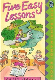 Five Easy Lessons (Sally Odgers)