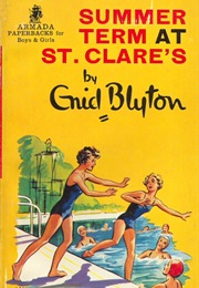 Summer Term at St Clare&#39;s (Enid Blyton)