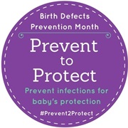 Prenatal Infection Prevention Month (February)