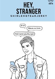 Hey, Stranger (Leng De Chavez)