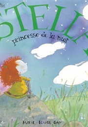 Stella Princess De La Nuit (Marie-Louise Gay)