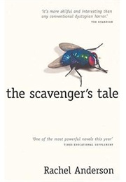 The Scavenger&#39;s Tale (Rachel Anderson)
