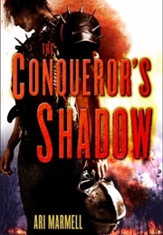 The Conqueror's Shadow (Corvis Rebaine #1) (Ari Marmell)
