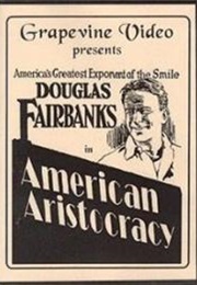 American Aristocracy (1915)