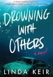 Drowning With Others (Linda Keir)