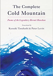 The Complete Cold Mountain (Hanshan)