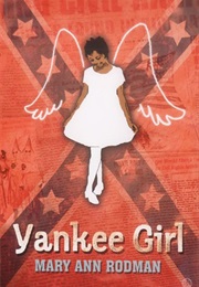 Yankee Girl (Mary Ann Rodman)