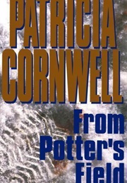 From Potter's Field (Patricia Cornwell)