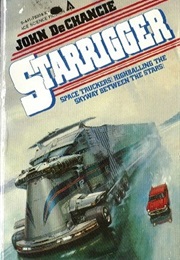 Starrigger (John Dechancie)