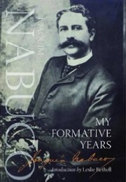 My Formative Years (Joaquim Nabuco)