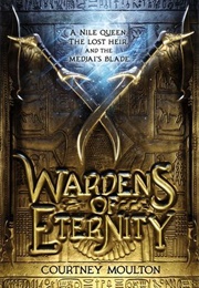 Wardens of Eternity (Courtney Allison Moulton)